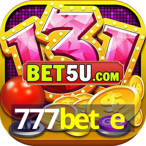 777bet e