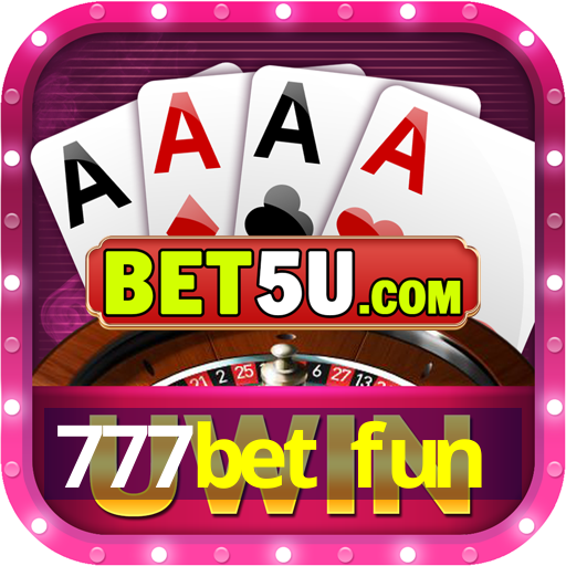 777bet fun