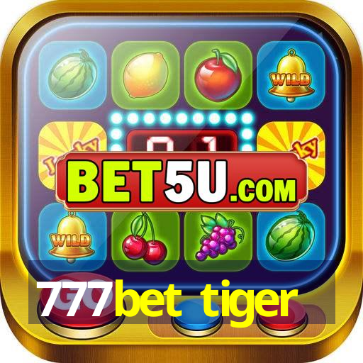 777bet tiger