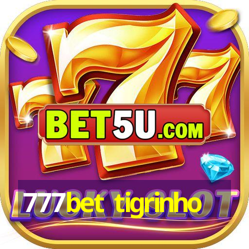 777bet tigrinho