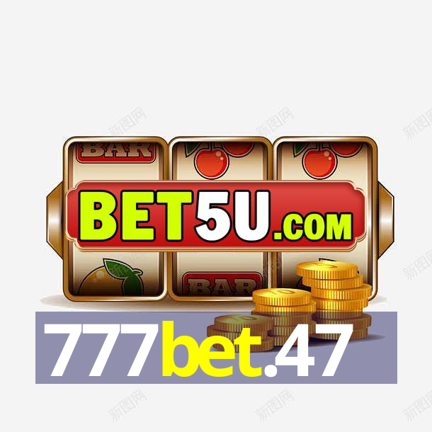 777bet.47