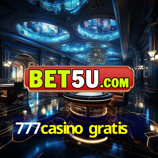 777casino gratis