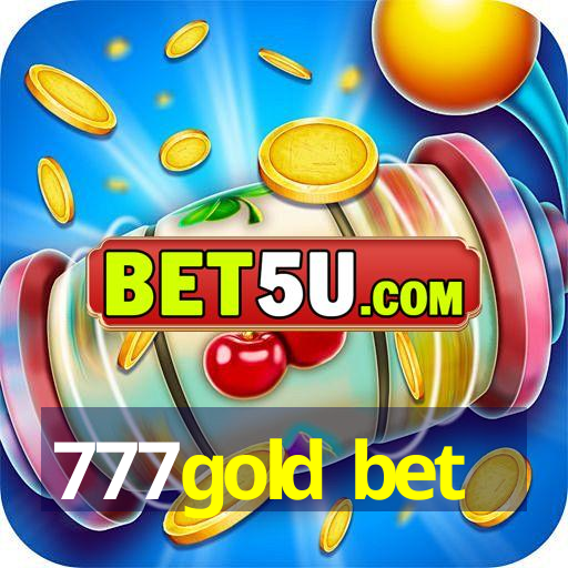 777gold bet