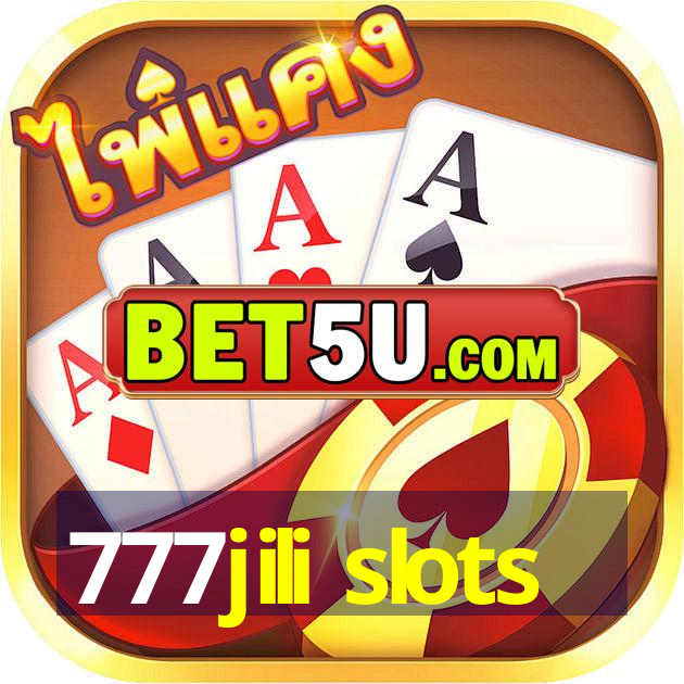 777jili slots