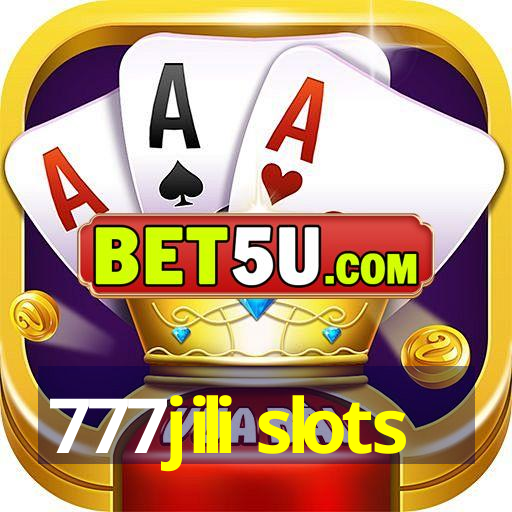 777jili slots