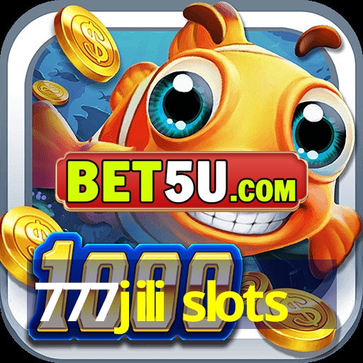 777jili slots