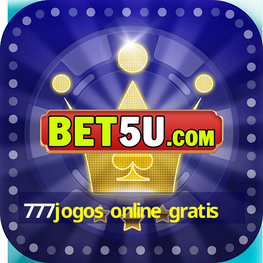 777jogos online gratis