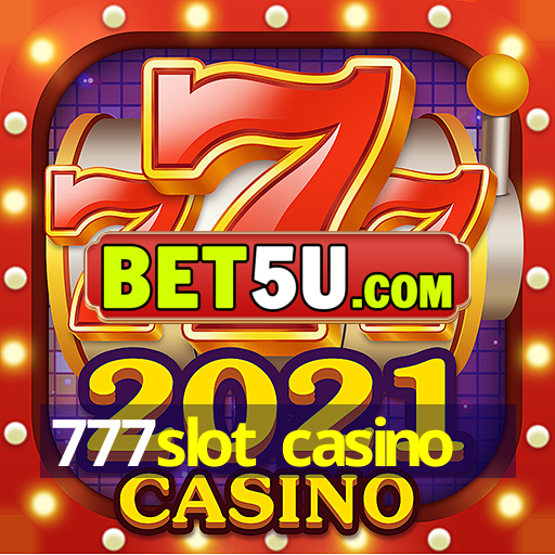 777slot casino