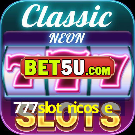 777slot ricos e