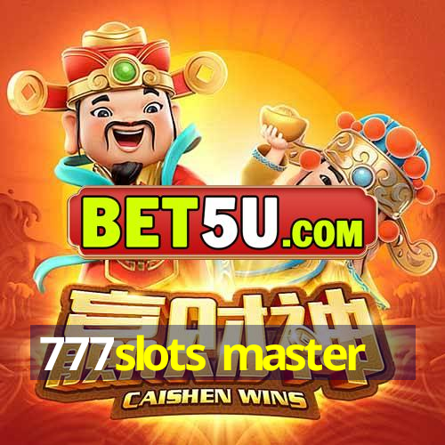 777slots master