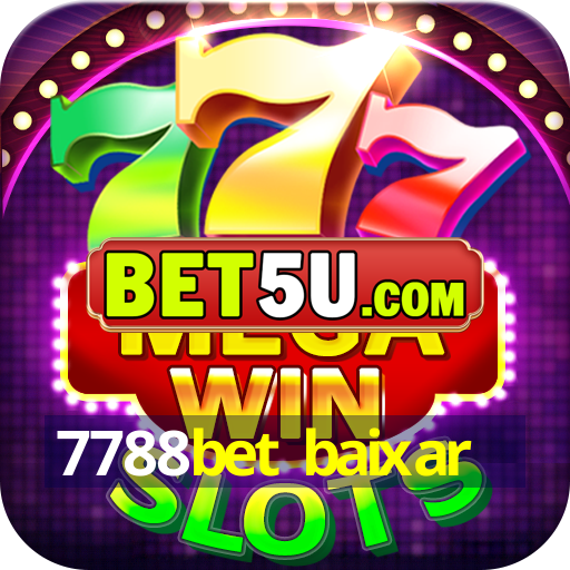 7788bet baixar