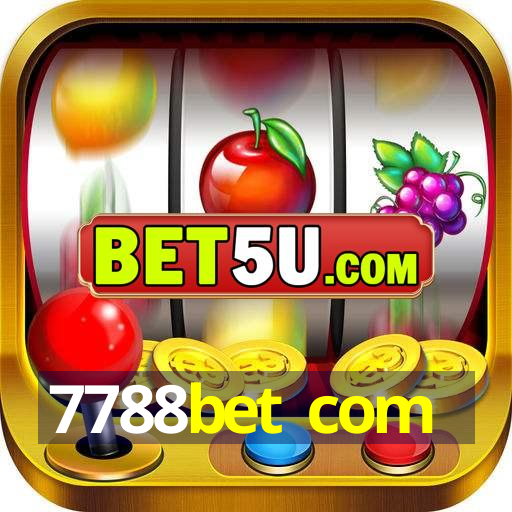 7788bet com