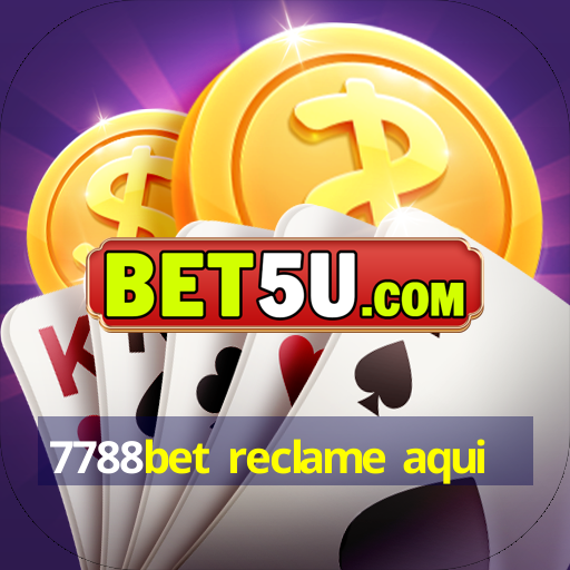 7788bet reclame aqui