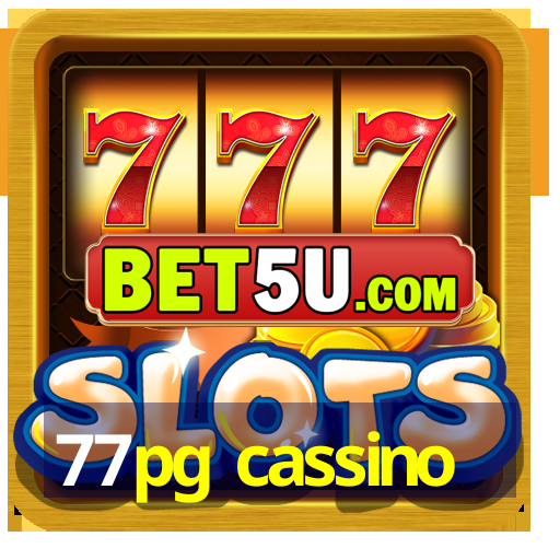 77pg cassino