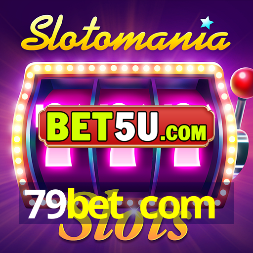 79bet com