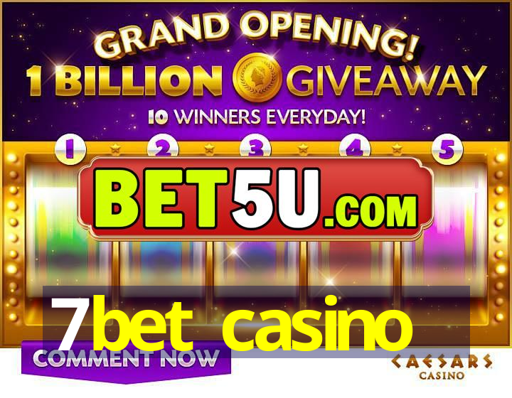 7bet casino