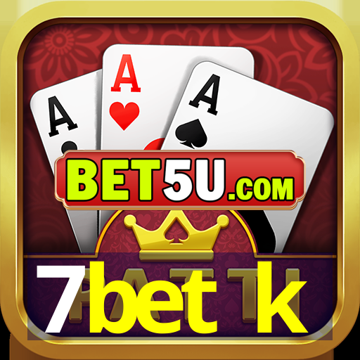 7bet k