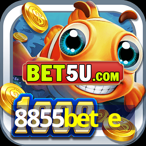 8855bet e