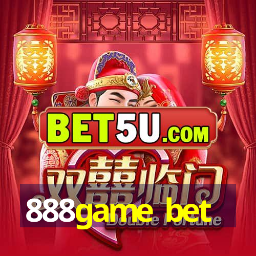 888game bet