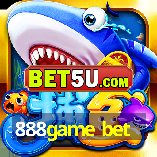 888game bet