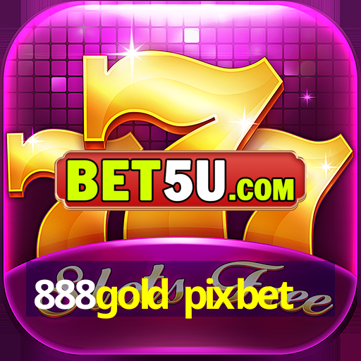 888gold pixbet