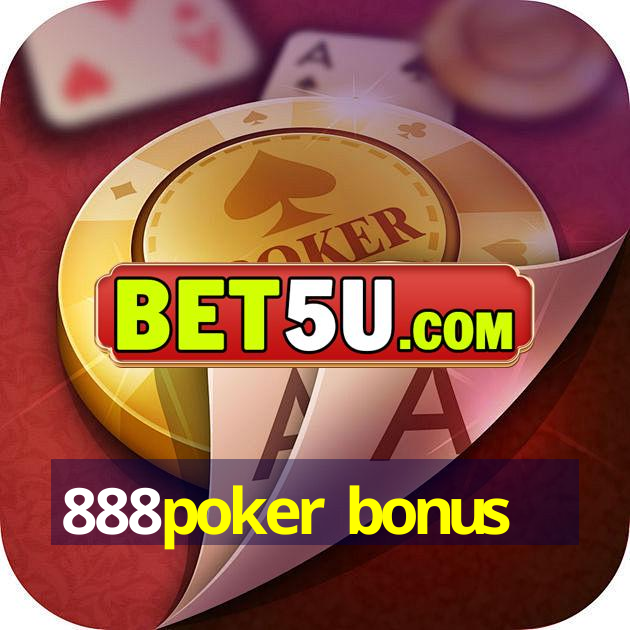 888poker bonus