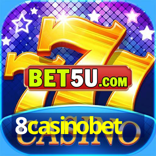 8casinobet