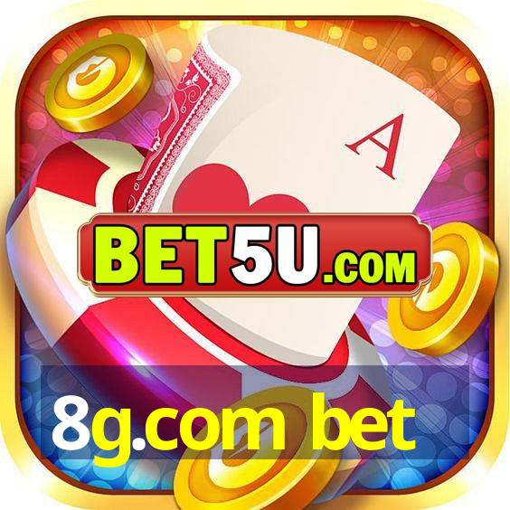 8g.com bet