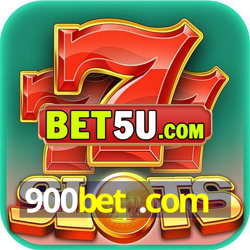 900bet .com