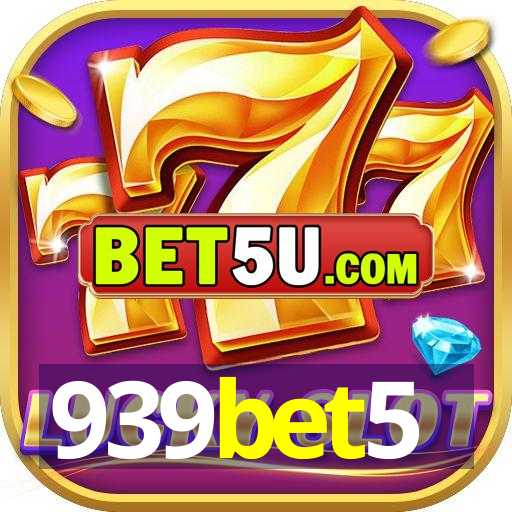 939bet5