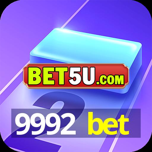 9992 bet