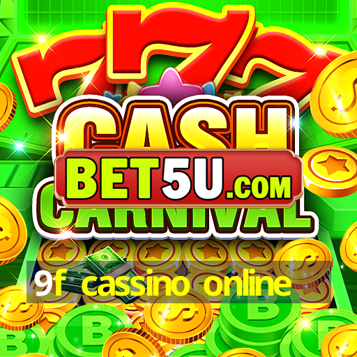 9f cassino online