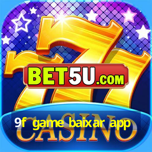 9f game baixar app