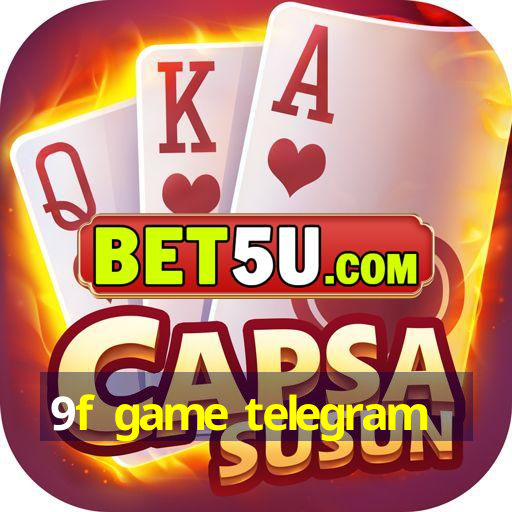 9f game telegram