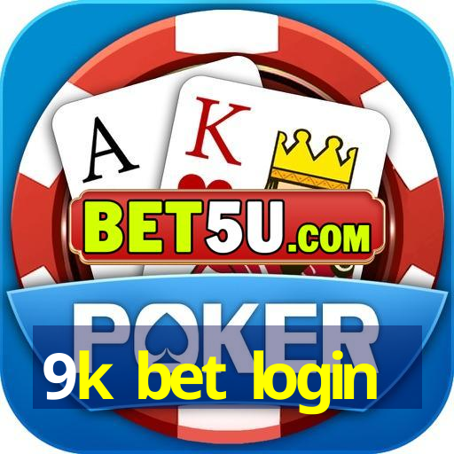 9k bet login