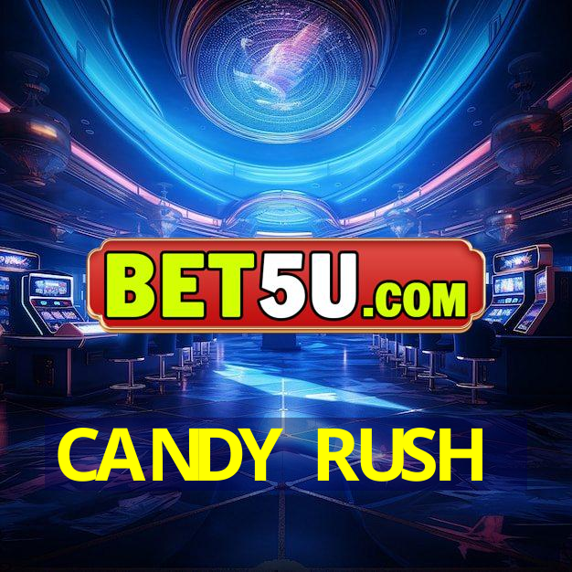 CANDY RUSH