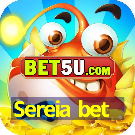 Sereia bet