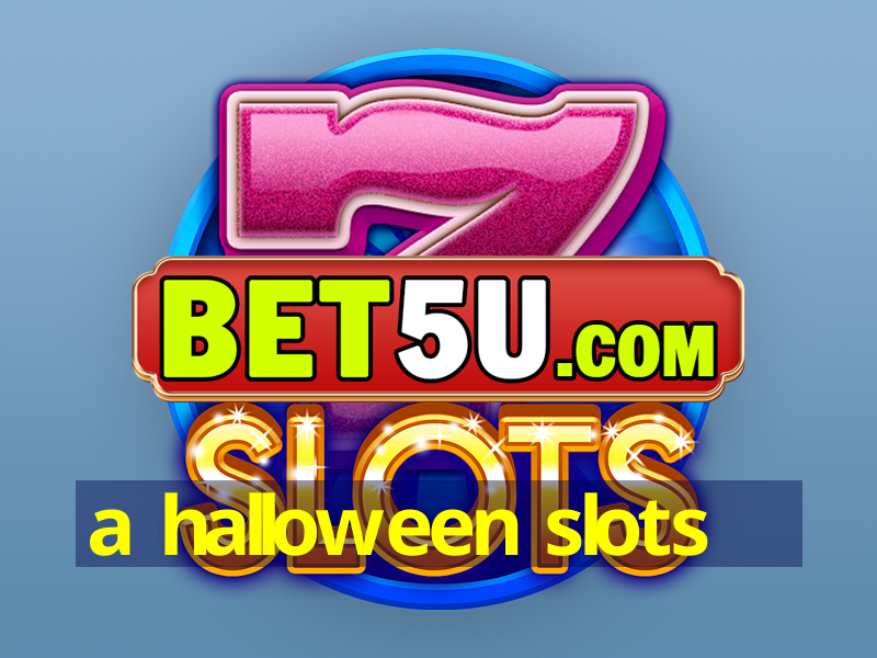 a halloween slots