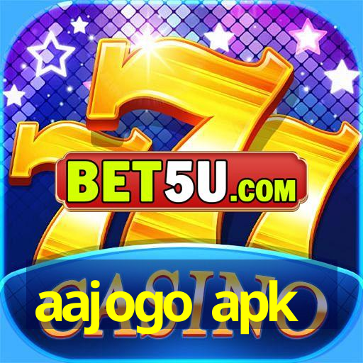 aajogo apk