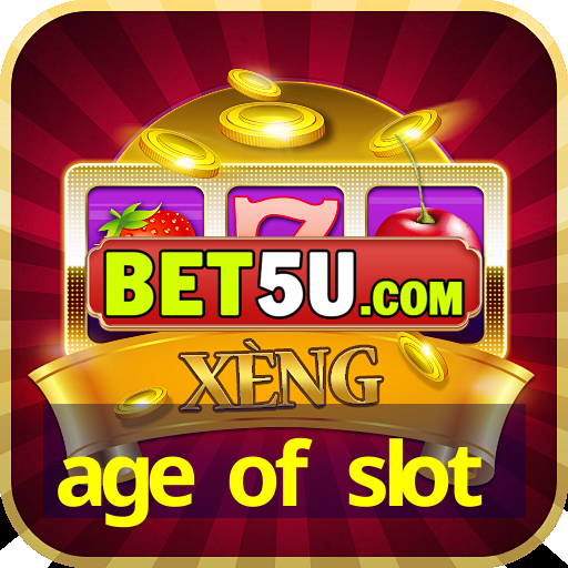 age of slot