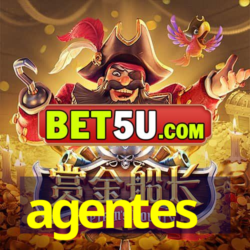 agentes