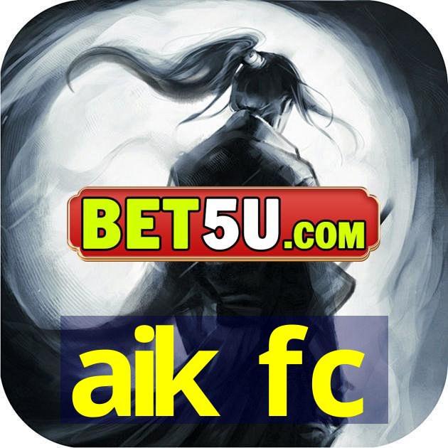 aik fc