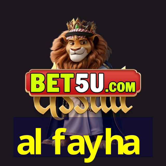 al fayha