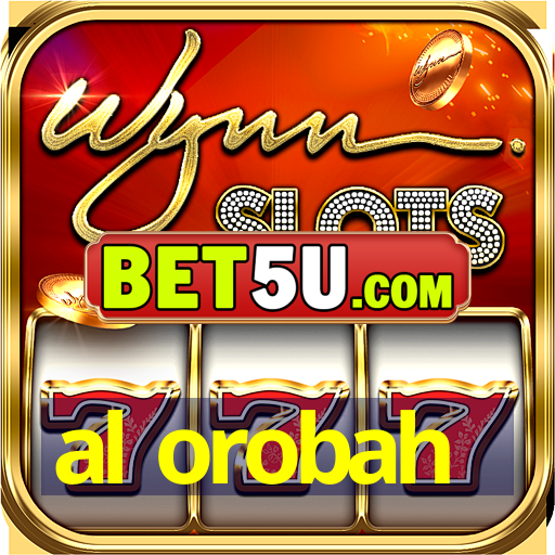 al orobah