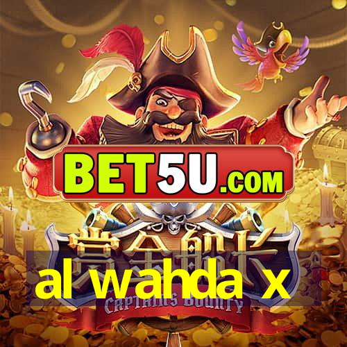 al wahda x