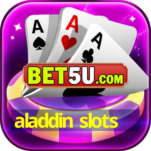 aladdin slots