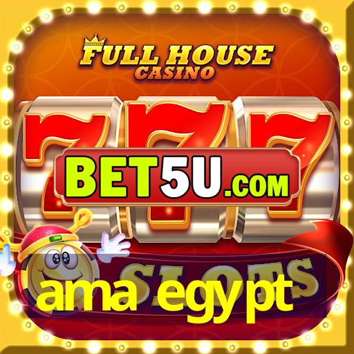 ama egypt