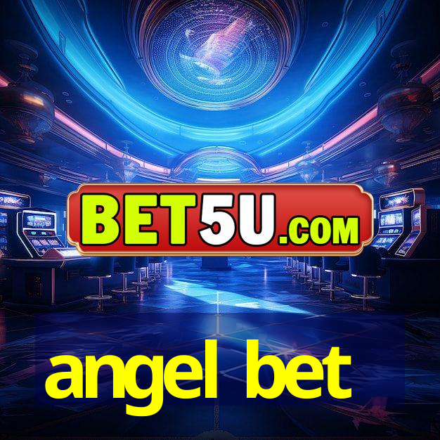 angel bet