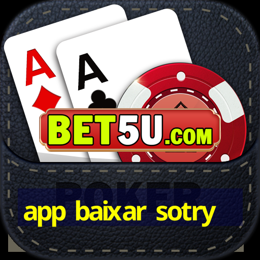 app baixar sotry