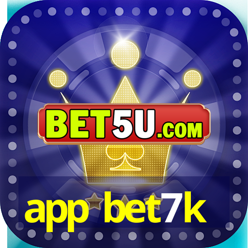 app bet7k